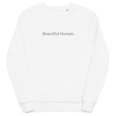 Versatile Unisex Sweatshirt - Comfortable and Stylish Apparel from Humanist Beauty, front